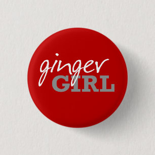 Ginger Girl Redhead Freckles Pinback Button