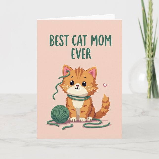 Ginger Kitten Best Cat Mom Ever Card (Front)