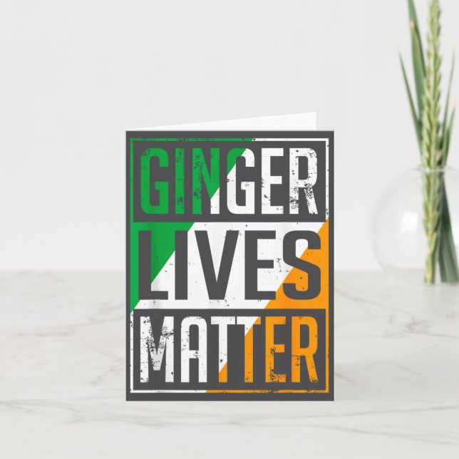 Ginger Lives Irish Flag St Patricks Day Redhead Me Card (Front)