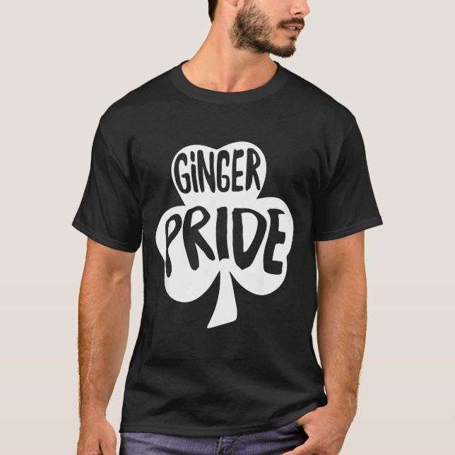 Ginger Pride Funny St Patricks Day Shirt Irish  (Front)