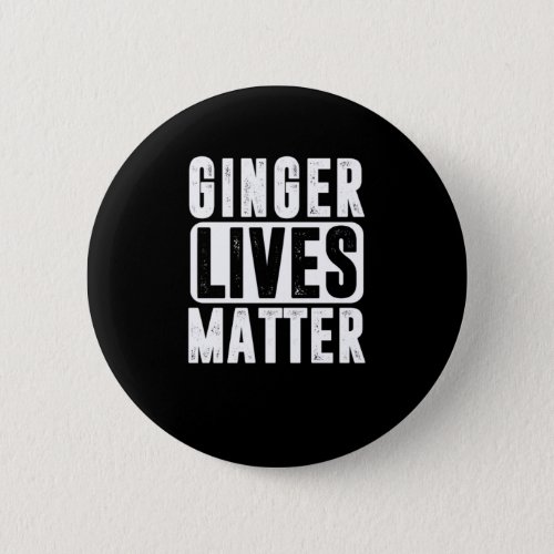 Ginger Redhead Red Hair Redheads Redhair Gift Button