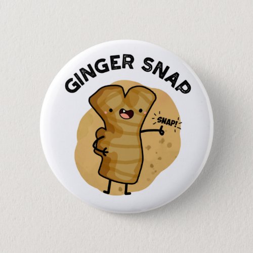 Ginger Snap Funny Food Herb Spice Pun  Button