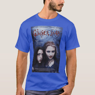 Ginger Snaps funny friend T-Shirt