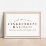 Gingerbread Baking Co. Holiday Poster<br><div class="desc">We are always adding new designs daily!</div>
