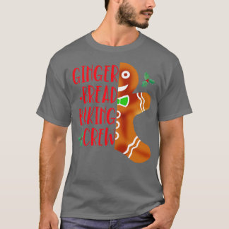 GINGERBREAD BAKING CREW T-Shirt
