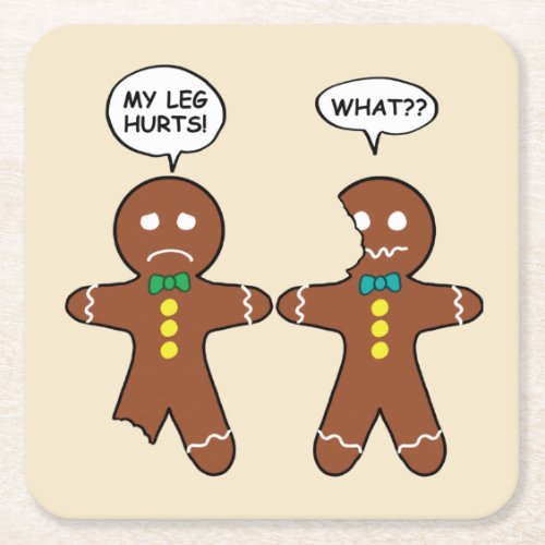 Gingerbread Cookie Christmas Humor Beige Square Paper Coaster