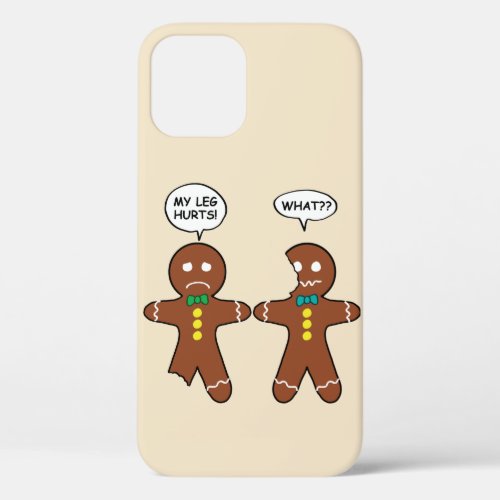 Gingerbread Cookie Christmas Humor Brown iPhone 12 Case