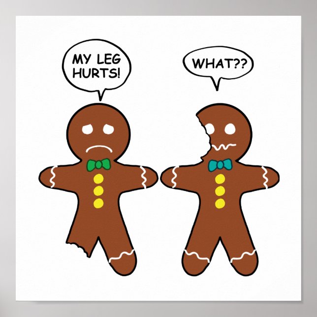 Gingerbread Cookie Christmas Humor Poster (Front)