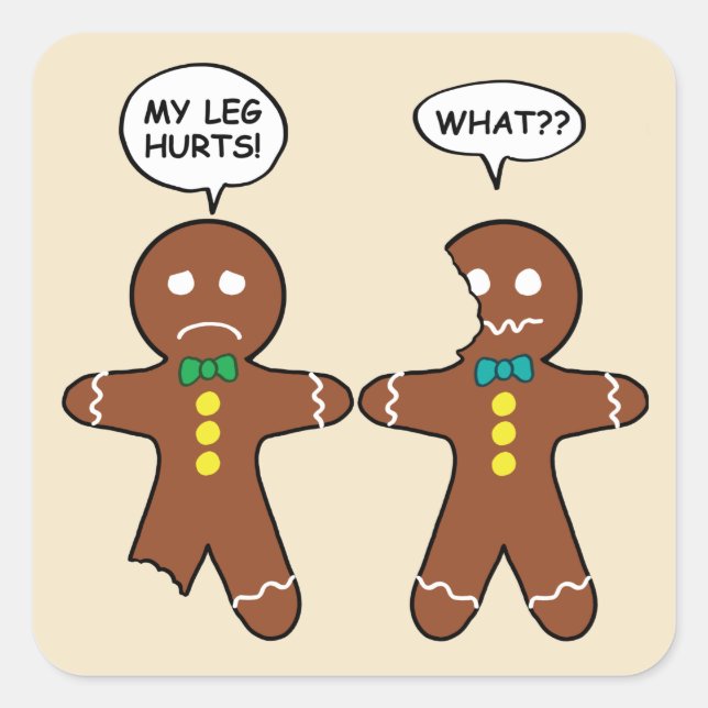 Gingerbread Cookie Christmas Humor Square Sticker (Front)