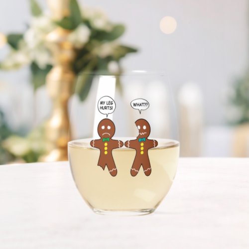 Gingerbread Cookie Christmas Humor Stemless Wine Glass