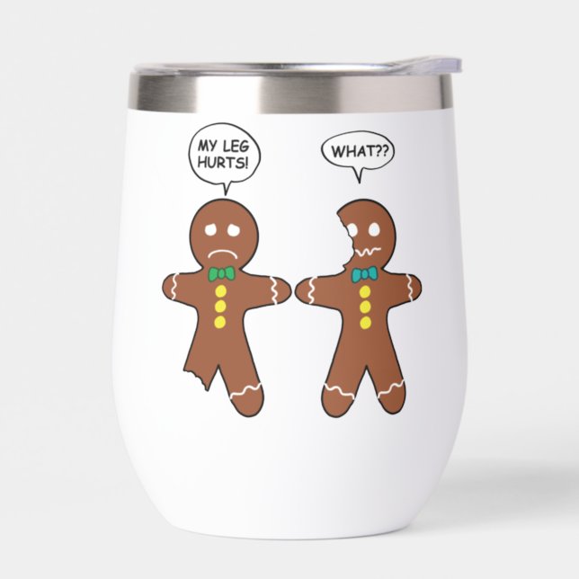 Gingerbread Cookie Christmas Humor Thermal Wine Tumbler (Left)
