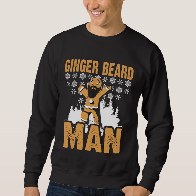 Gingerbread Cookie Ginger Beard Man Red Hair Chris Sweatshirt (Front)