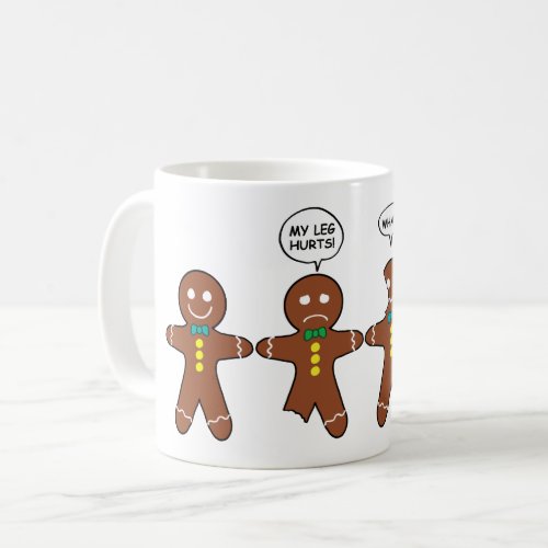 Gingerbread Cookie My Leg Hurts Christmas Coffee Mug