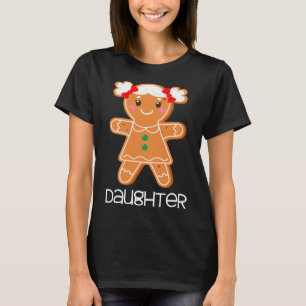 Gingerbread Daughter Christmas Matching Pajamas Fa T-Shirt