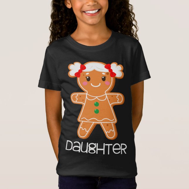 Gingerbread Daughter Christmas Matching Pajamas Fa T-Shirt (Front)