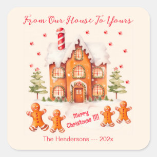 Gingerbread From Our House Christmas Square Sticker