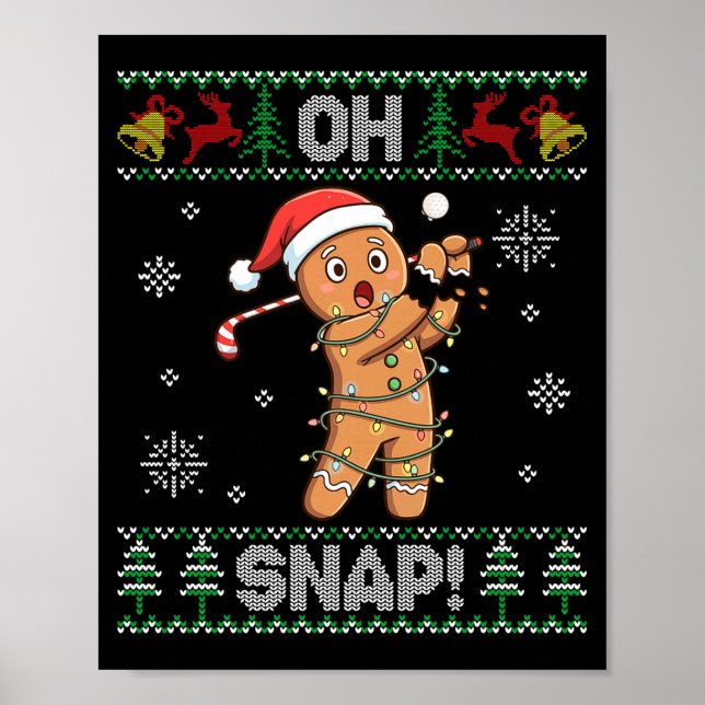 Gingerbread Golf Christmas Cookie Oh Snap Santa Ug Poster (Front)