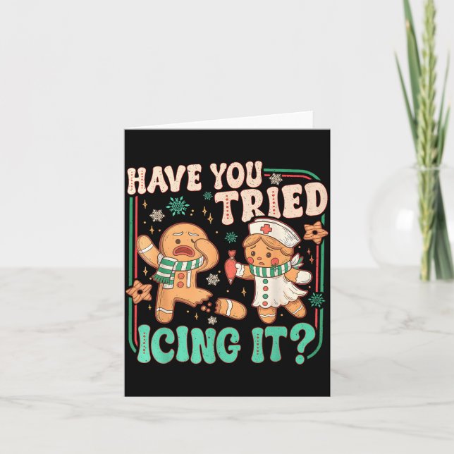 Gingerbread Have You Tried Icing It Funny Christma Card (Front)