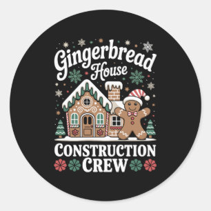 Gingerbread House Construction Crew Christmas Xmas Classic Round Sticker