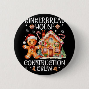 Gingerbread House Construction Crew Cookie King Ch Button