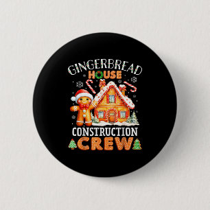 Gingerbread House Construction Crew Decorating Bak Button