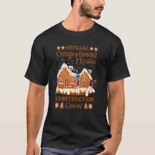 Gingerbread House Construction Crew Gingerbread T-Shirt
