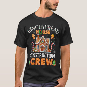 Gingerbread House Construction Crew Kids Men Women T-Shirt