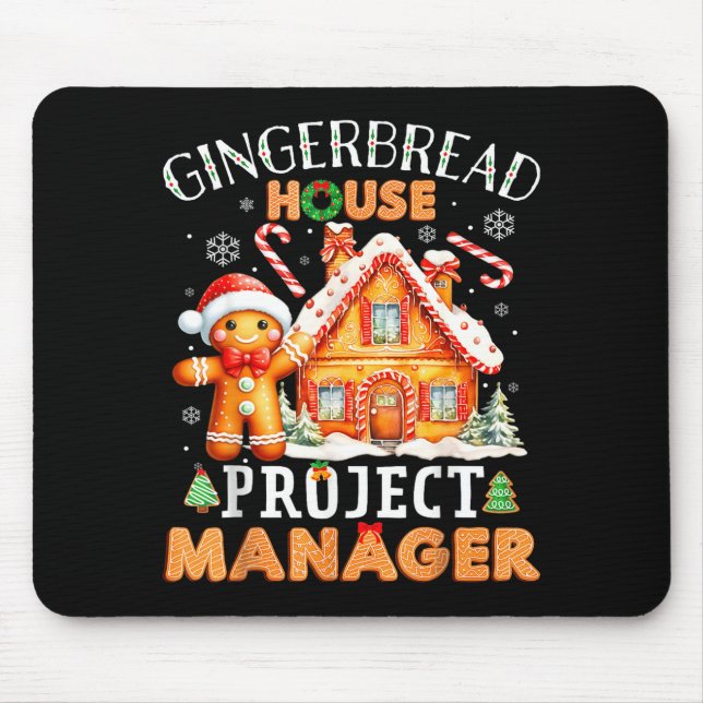 Gingerbread House Project Manager Decorating Bakin Mouse Pad (Front)