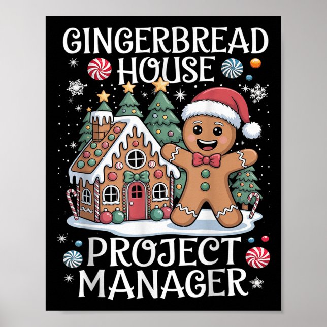 Gingerbread House Project Manager Decorating Bakin Poster (Front)