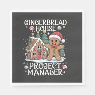 Gingerbread House Project Manager Funny Christmas Napkins