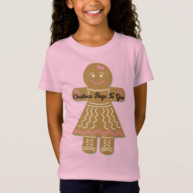 Gingerbread Lady Christmas Hugs T-Shirt (Front)
