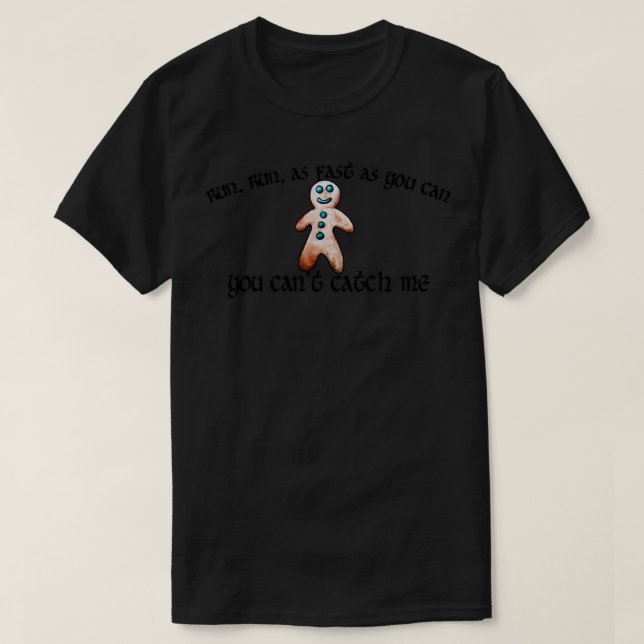 Gingerbread Man1 T-Shirt (Design Front)