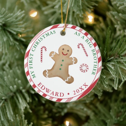 Gingerbread Man 1st Christmas As A Big Brother Ceramic Ornament