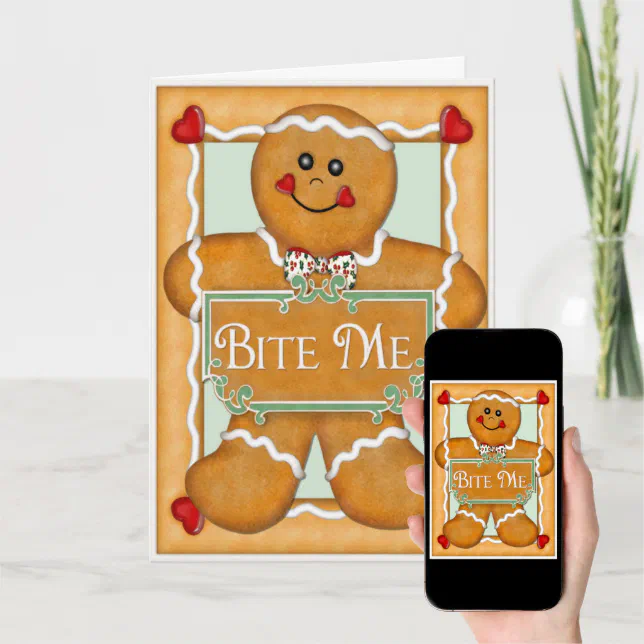 Gingerbread Man “Bite Me” Holiday Card | Zazzle