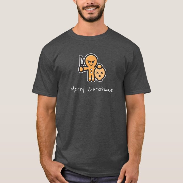 Gingerbread Man Christmas Humor T-Shirt (Front)