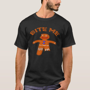 Gingerbread Man Cookie Cute Bite Me Saying Christ T-Shirt