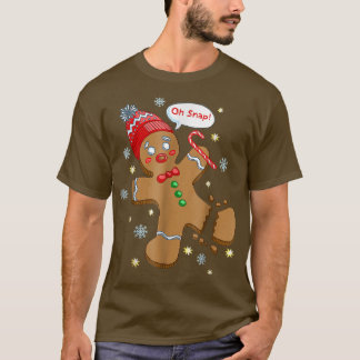 Gingerbread Man Cookie X-Mas Oh Snap Funny Cute Ch T-Shirt