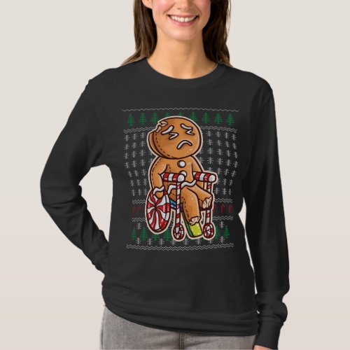 Gingerbread Man In Wheelchair Broken Leg Joke Cook T_Shirt