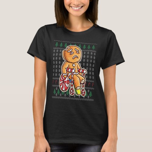 Gingerbread Man In Wheelchair Broken Leg Joke Cook T_Shirt