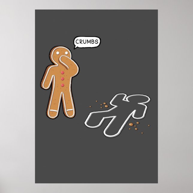 Gingerbread man Ironic Crime scene 'CRUMBS' poster (Front)