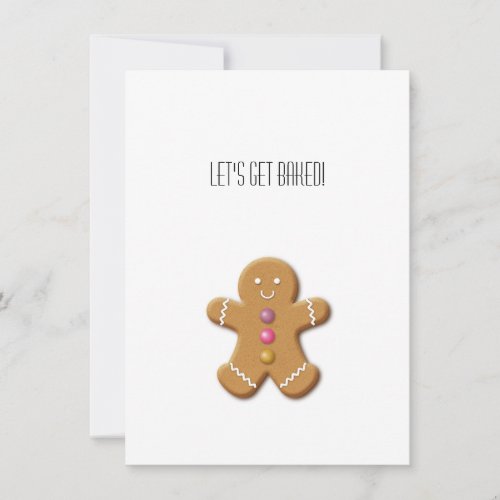 Gingerbread Man Lets Get Baked Funny Note Card