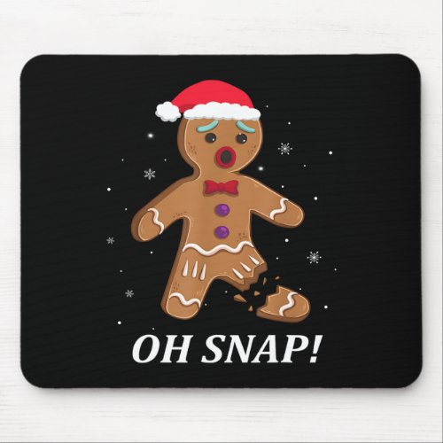 Gingerbread Man Oh Snap Christmas Cookie Costume B Mouse Pad