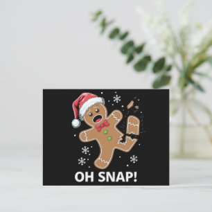 Gingerbread Man Oh Snap Christmas Funny Cookie  Holiday Postcard