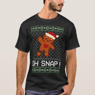 Gingerbread Man Oh Snap Christmas T-Shirt