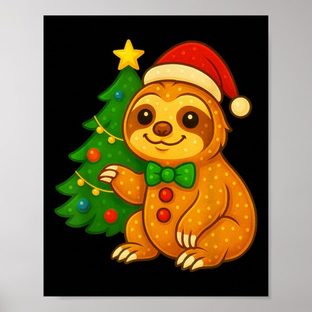 Gingerbread Man Sloth Santa Hat Christmas Tree  Poster (Front)