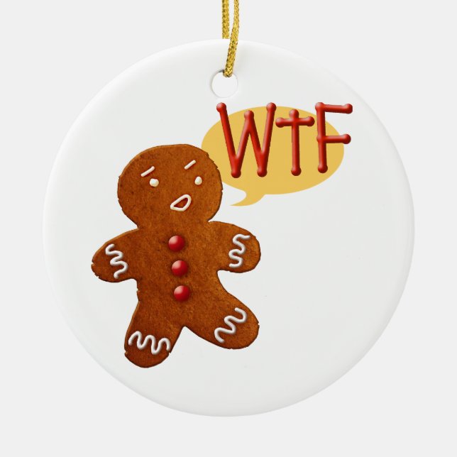 Gingerbread Man WTF Ceramic Ornament (Front)