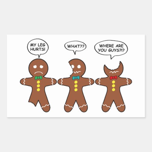 Gingerbread Men My Leg Hurts Holiday Rectangular S Rectangular Sticker