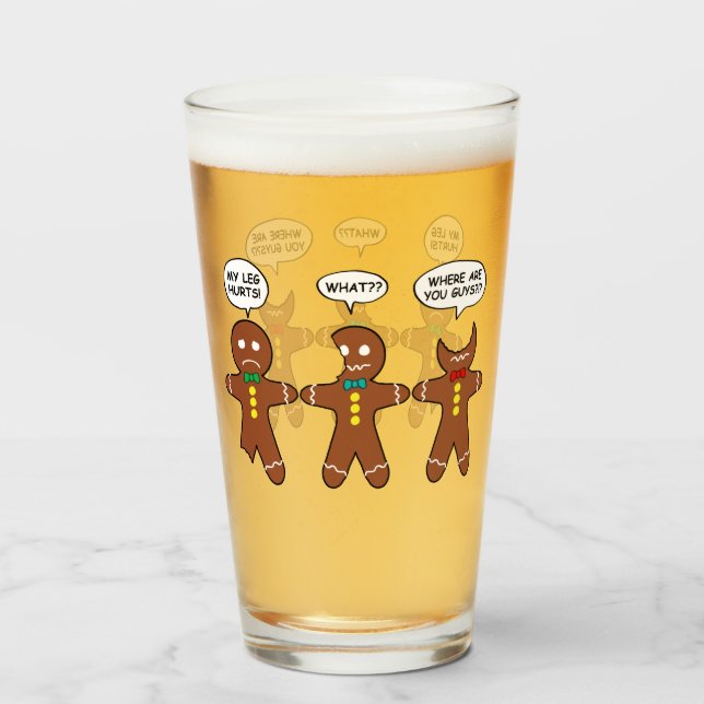 Gingerbread My Leg Hurts Humor Beer Glass (Front Filled)