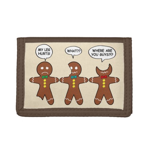 Gingerbread My Leg Hurts Humor Trifold Wallet