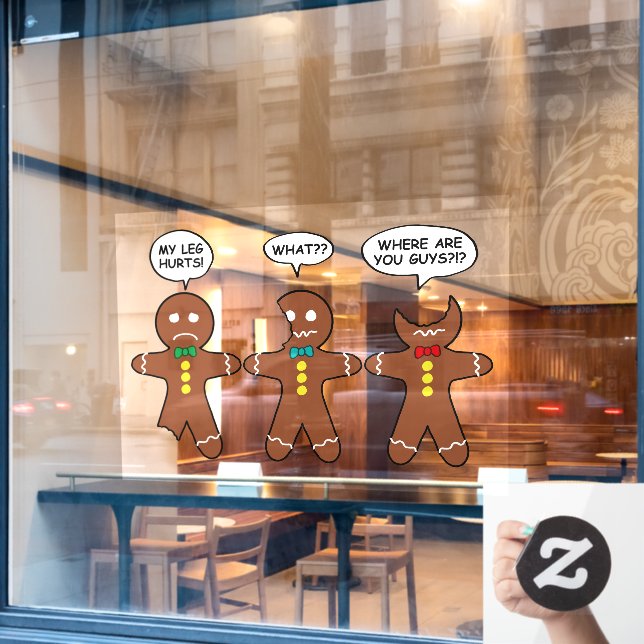 Gingerbread My Leg Hurts Humor Window Cling (Cafe Window)